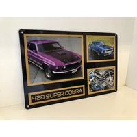 428 Super Cobra 20CM X 30CM Metal Sign